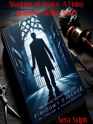 cover image of Shadows of Justice--A Finlay Donovan Thriller--Novel
